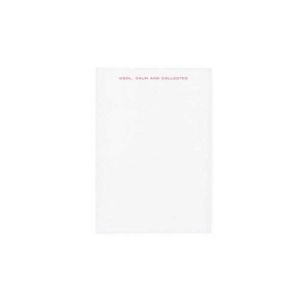 Cool, Calm And Collected Notepad